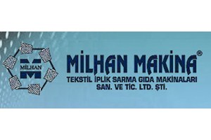 Milhan Tekstil İplik Sarma Gıda Makinaları San. Ve Tic. Ltd. Şti.