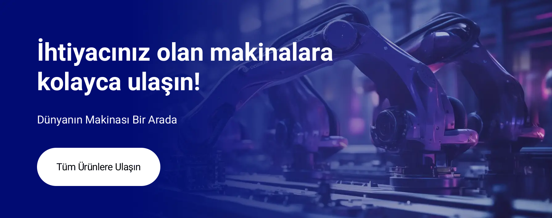 Makinaturkiye.com Dünyanın Makinası Bir Arada