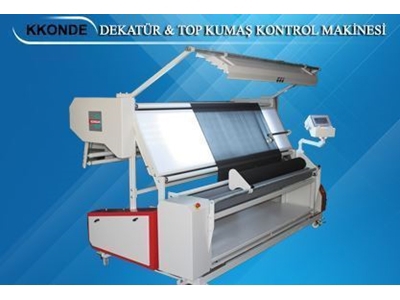 Dekatür Tipi Kumaş Kontrol Ve Ölçüm Makinesi