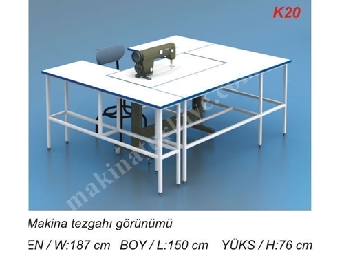 K20 Kardeşler  Dikiş Makina Tezgahı 