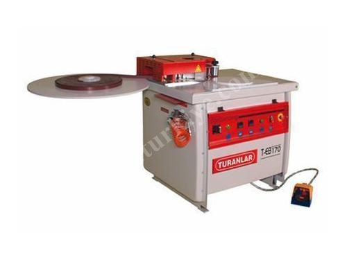 Turanlar - T-Eb 170 Kenar Yapıştırma Makinesi