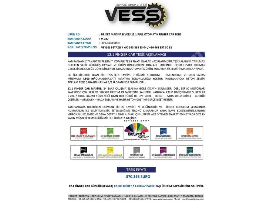 Briket Makinası Vess 12.1 Full Otomatik Fınger Car Tesis