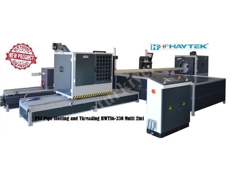 HWTS6 330 Multi Pvc Diş Ve Filtre Açma Makinesi 