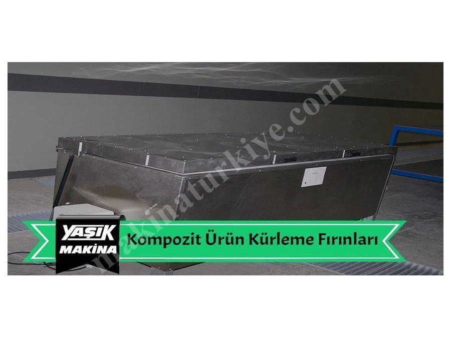 Yaşık Kompozit Ürün Kürleme Fırını