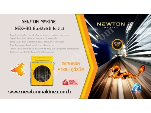 Elektrikli Isıtıcı 30 Kw (İnşaat Sera Fabrika Ortamı Isıtma Fanı) - Newton Makine Nex-30