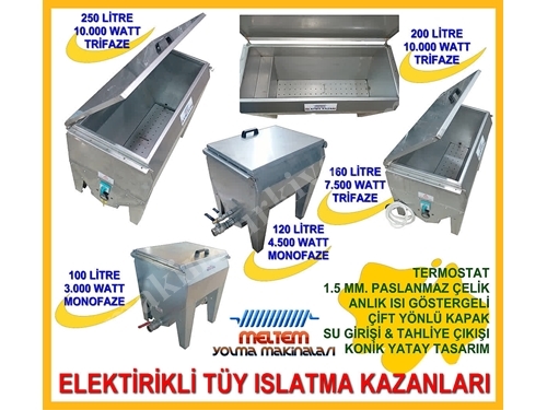 160 Lt. Galvaniz Kaplama Elektrikli Tüy Islatma Kazanı