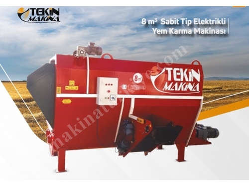 8 M3 Sabit Tip Elektrikli Yem Karma Makinası