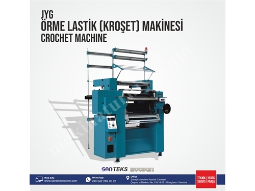 JYG Örme Lastik (Kroşet) Makinesi
