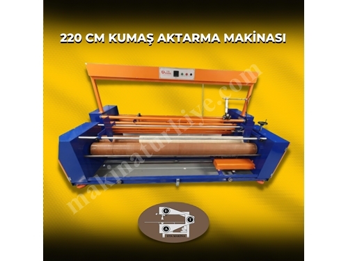 220 Cm Kumaş Aktarma Makinası