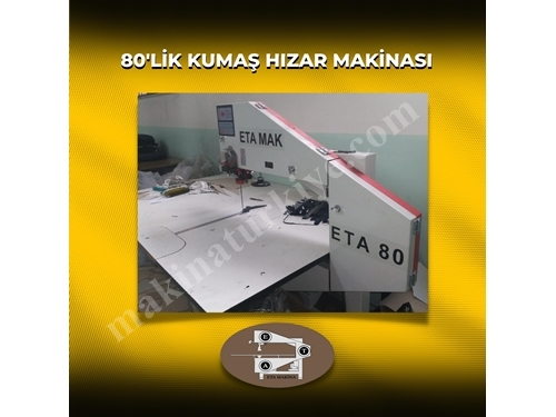 800 mm (80'lik) Kumaş Hızar Makinası