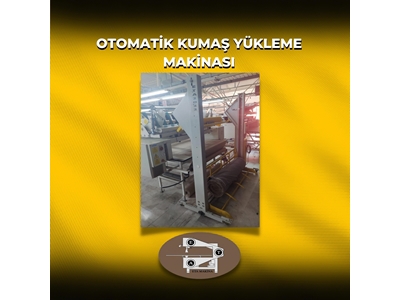 Otomatik Kumaş Yükleme Makinası