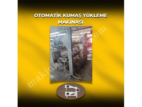 Otomatik Kumaş Yükleme Makinası