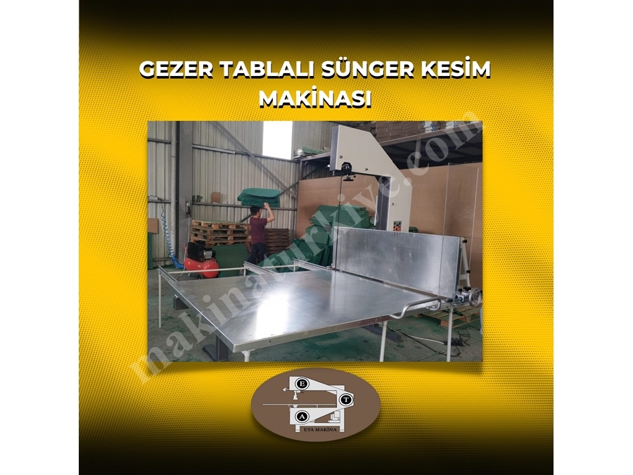 Gezer Tablalı Sünger Kesim Makinası