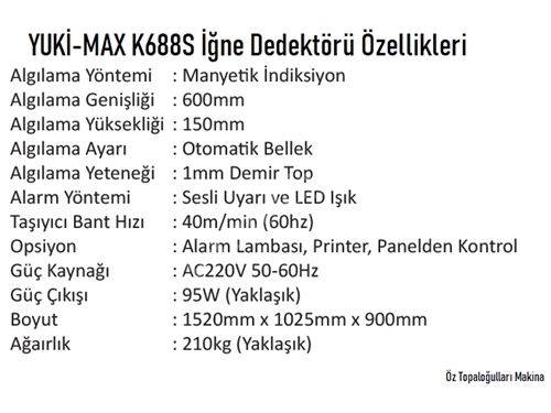 MAX-K688S Yuki İğne Dedektörü
