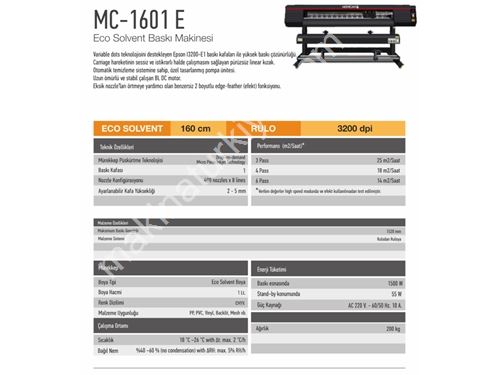 MC 1601-E 3200 Tek Kafa Eko Solvent Baskı Makinası