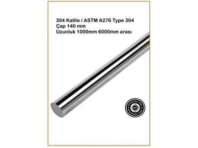 Ø 140 Mm Paslanmaz Çelik Çubuk