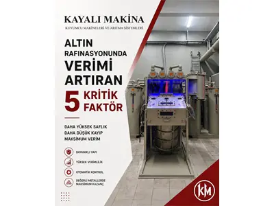 Altın Rafinasyon Sistemi