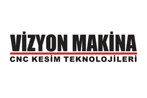 Vizyon Makina CNC Kesim Teknolojileri