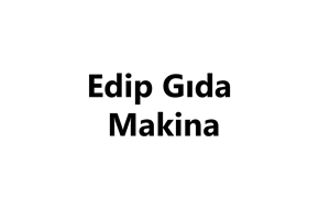 Edip Gıda ve Makina