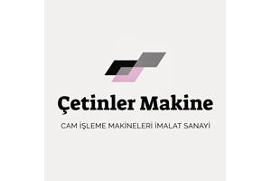 Cam Makineleri İmalat Sanayi