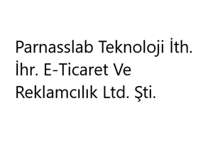 Parnasslab Teknoloji İth. İhr. E-Ticaret Ve Reklamcılık Ltd. Şti.