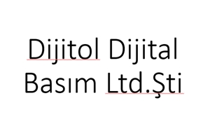 Dijitol Dijital Basım Ltd. Şti