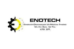 Enotech Otomasyon Ve Makine İmalatı İth İhr San Ve Tic Ltd. Şti.