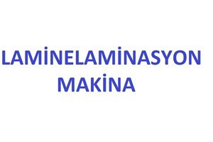 Laminelaminasyon Makina