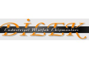 Dilek Endüstriyel Mutfak Ekipmanları Ltd. Şti.