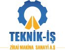 Teknik İş Zirai Makina Sanayi A.Ş.